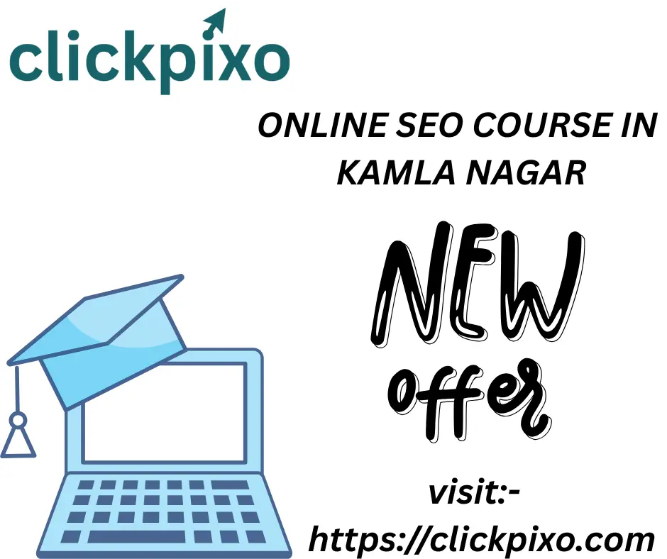 Online SEO course in Kamla Nagar best offer for students.